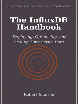 cover image of The InfluxDB Handbook